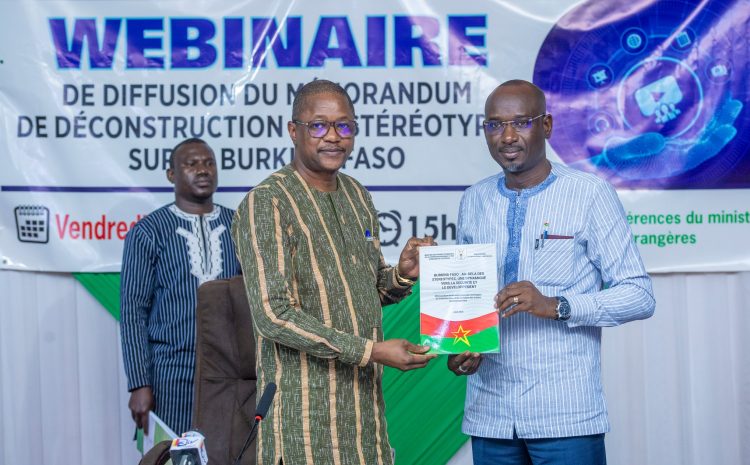 Promotion de l’image du Burkina Faso à l’étranger : le MAECR-BE propose un mémorandum de déconstruction des stéréotypes sur le pays des Hommes intègres